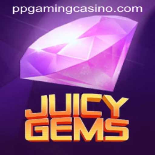 Exploring the Vibrant World of JuicyGems: The Ultimate Guide