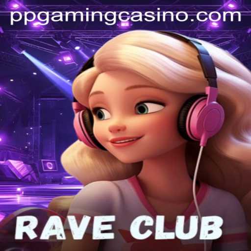 Step into the Thrilling World of RaveClub: An In-Depth Guide