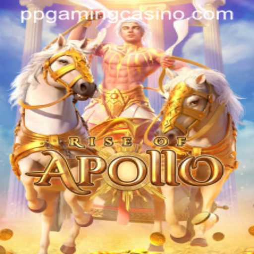Rise of Apollo: An Epic Gaming Experience with ppGaming