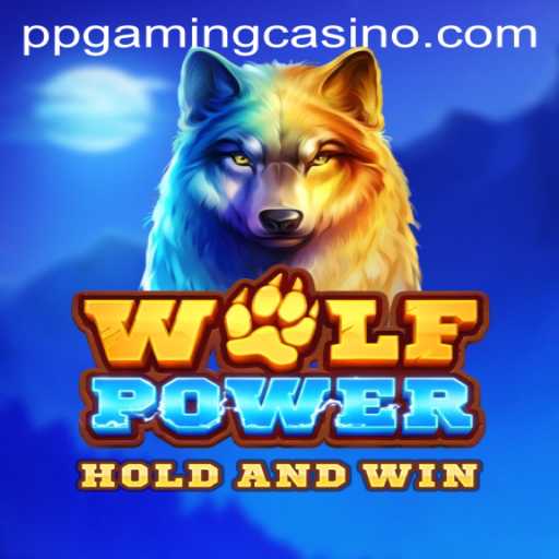 Unleashing the Thrills of WolfPower: A Dive into the World of PPGaming's Latest Adventure